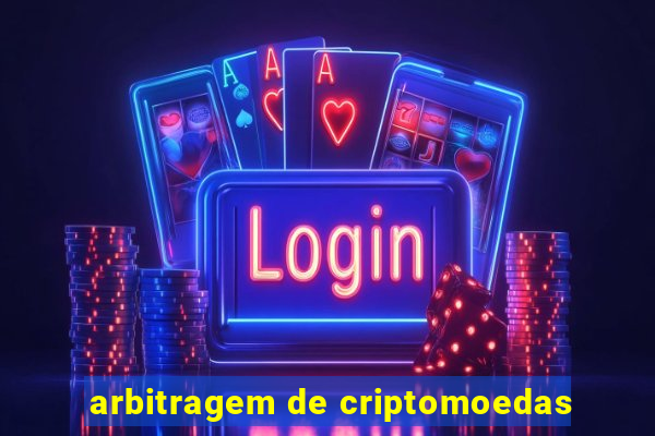 arbitragem de criptomoedas