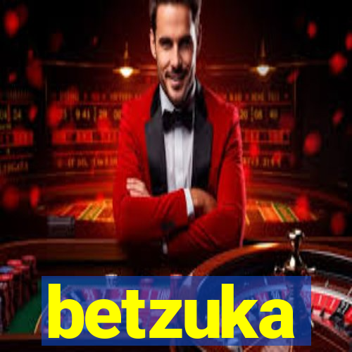 betzuka