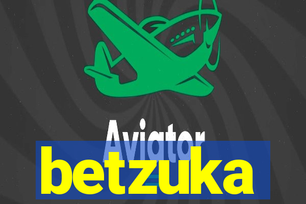 betzuka