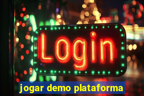 jogar demo plataforma