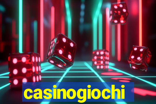 casinogiochi