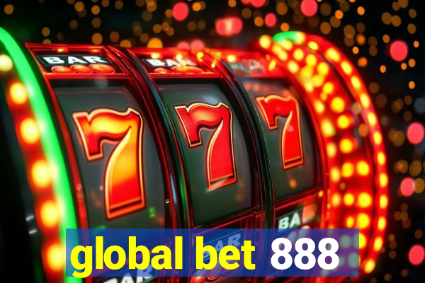 global bet 888