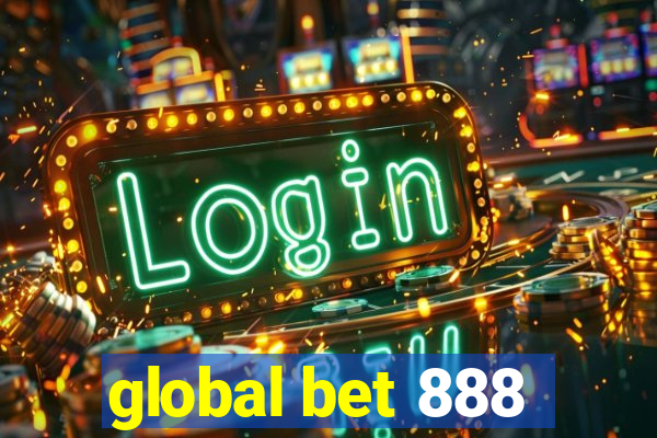 global bet 888