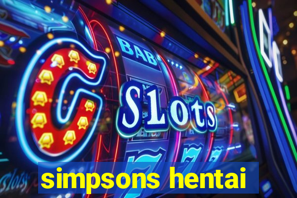 simpsons hentai