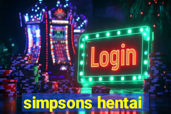 simpsons hentai