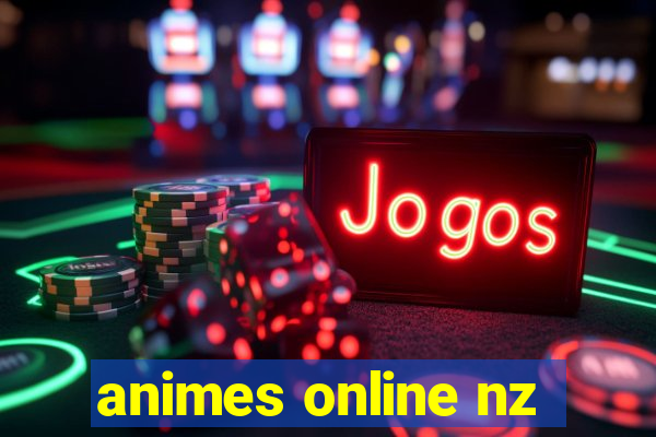 animes online nz