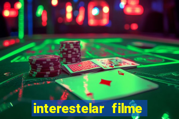 interestelar filme completo dublado telegram