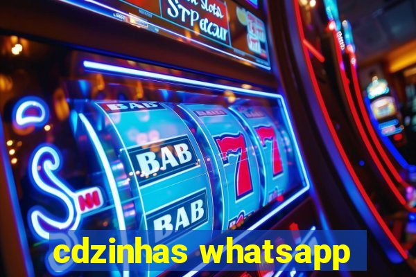 cdzinhas whatsapp