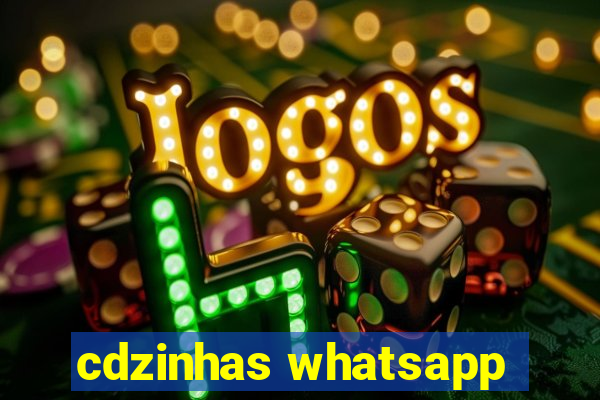 cdzinhas whatsapp