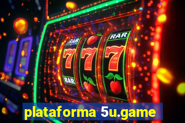 plataforma 5u.game