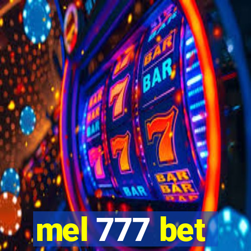 mel 777 bet