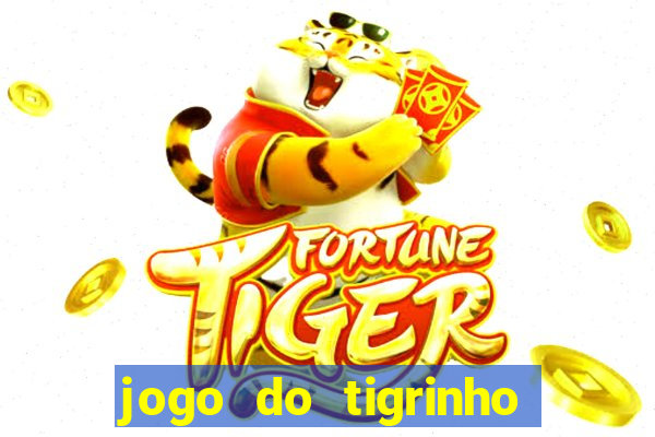 jogo do tigrinho é legalizado no brasil