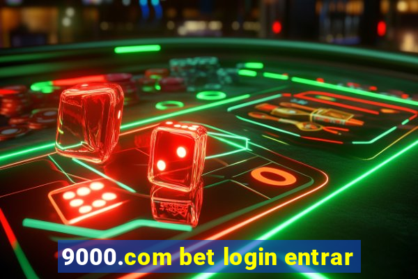 9000.com bet login entrar