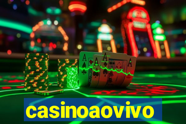 casinoaovivo