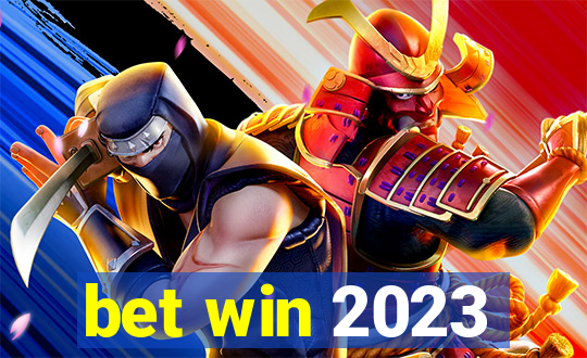 bet win 2023