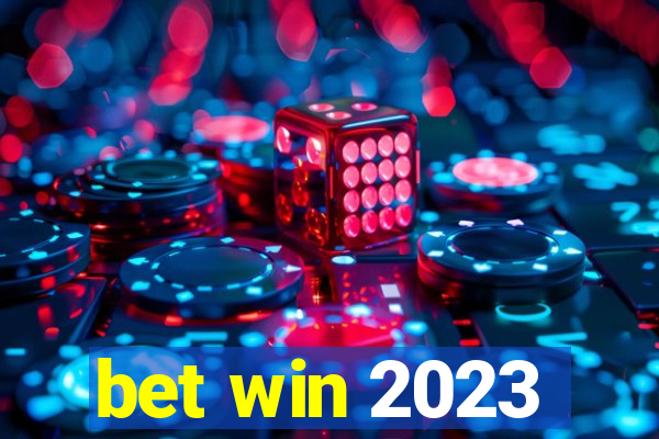 bet win 2023