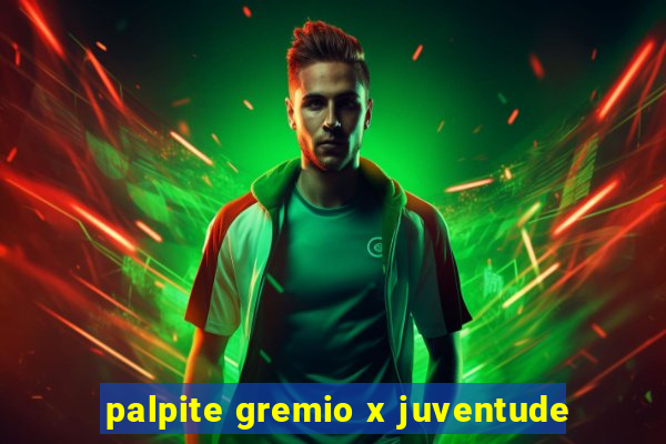 palpite gremio x juventude