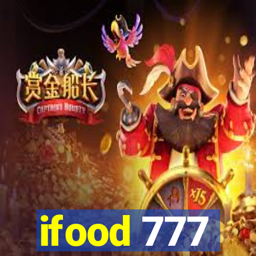 ifood 777