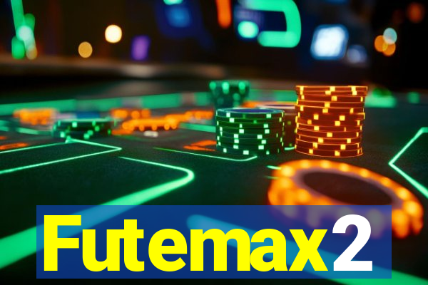 Futemax2