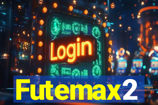 Futemax2