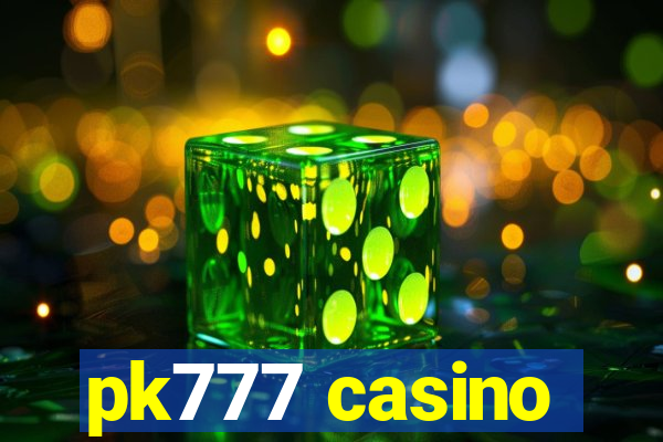 pk777 casino