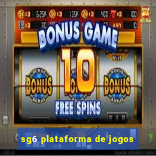 sg6 plataforma de jogos