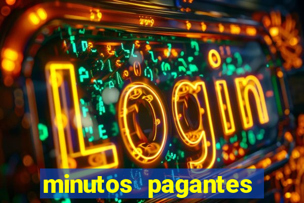 minutos pagantes fortune tiger atualizado