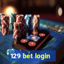 129 bet login