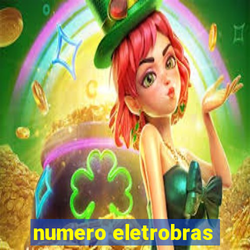 numero eletrobras