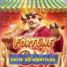 serie all american