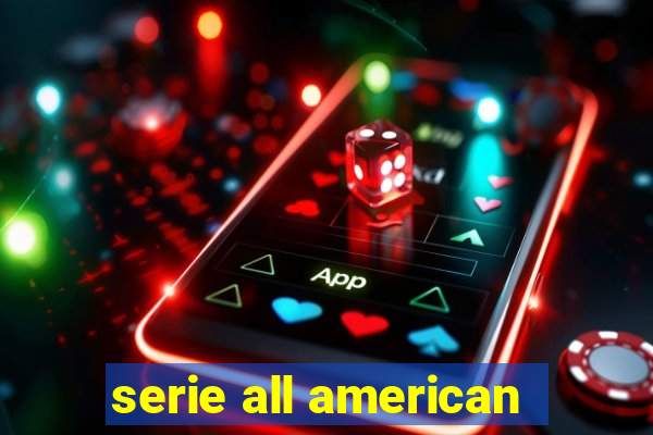 serie all american