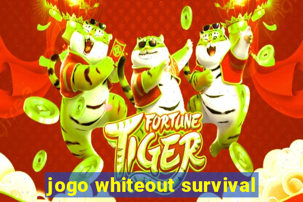 jogo whiteout survival