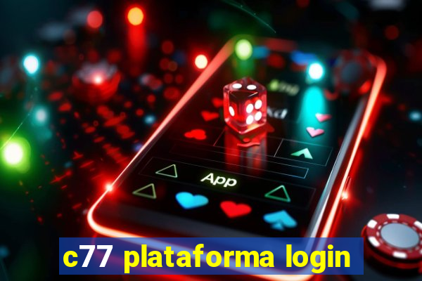 c77 plataforma login