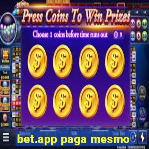 bet.app paga mesmo