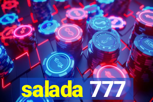 salada 777