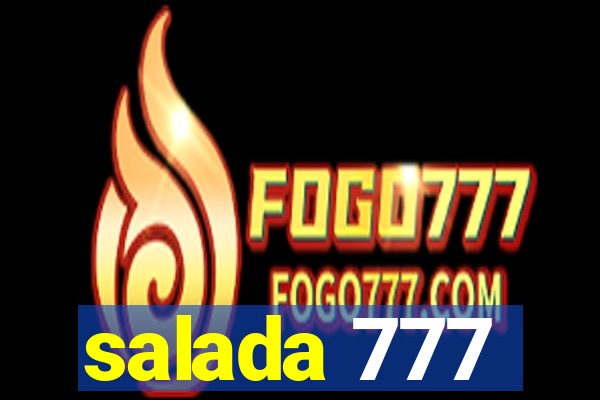 salada 777