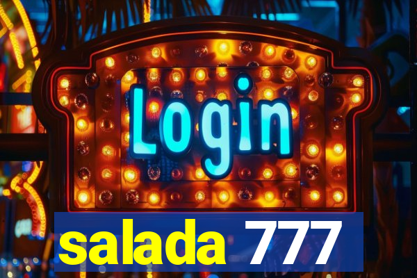 salada 777