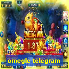 omegle telegram