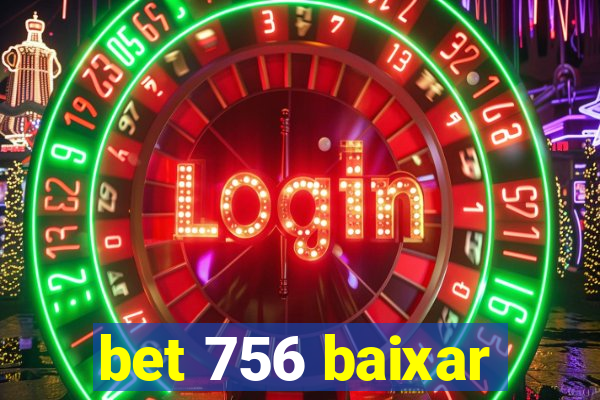 bet 756 baixar