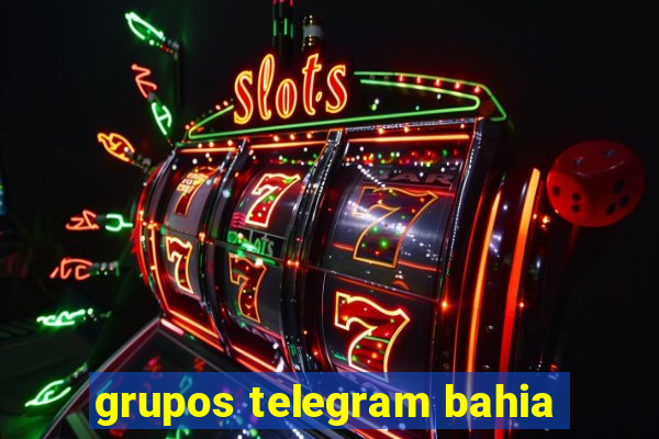 grupos telegram bahia