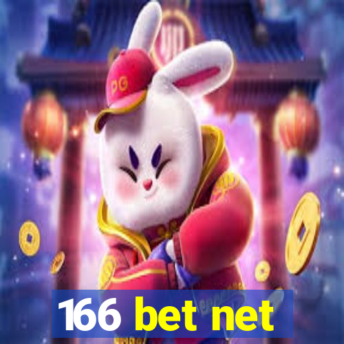 166 bet net