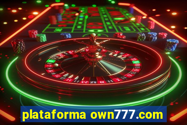 plataforma own777.com