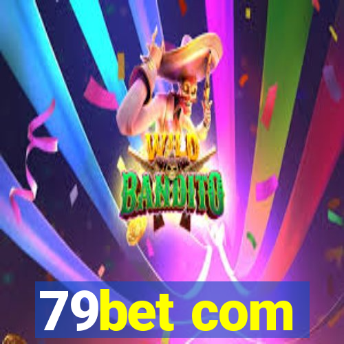 79bet com