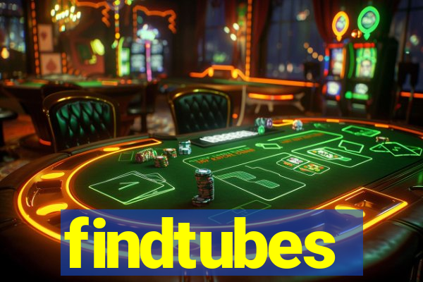 findtubes