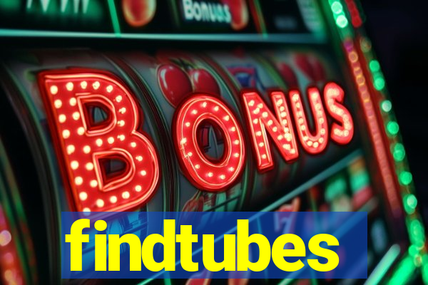 findtubes