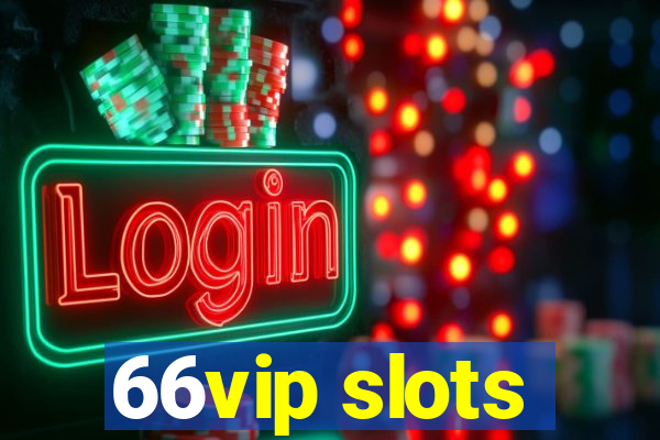 66vip slots