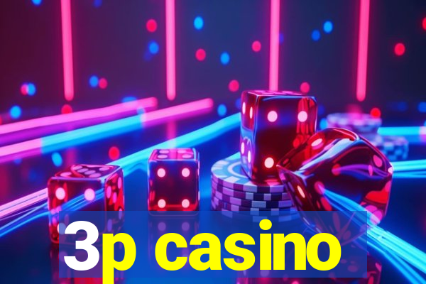 3p casino