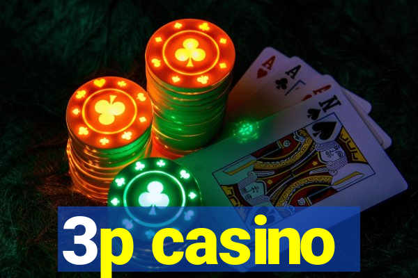 3p casino