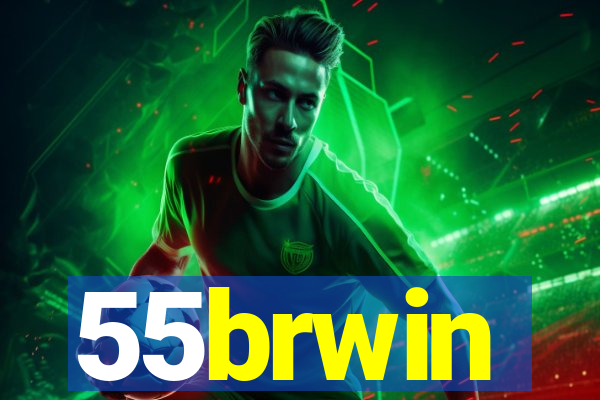 55brwin