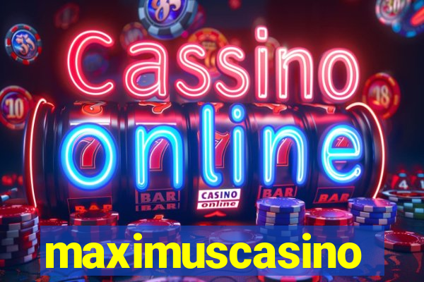 maximuscasino